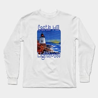 Castle Hill Lighthouse, Rhode Island Long Sleeve T-Shirt